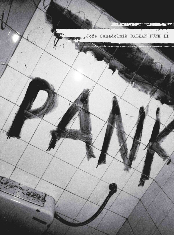 SUHADOLNIK, Joze. Balkan Pank II.