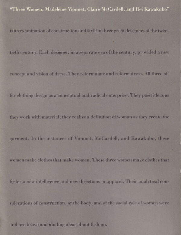 KODA, Harry and others.  Three Women: Madeline Vionnet, Claire McCardell, and Rei Kawakubo.