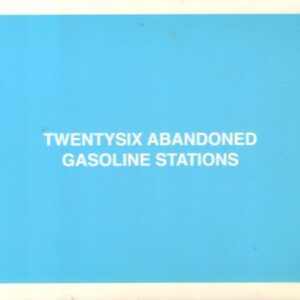 TABUCHI, Eric.  Twentysix Abandoned Gasoline Stations.