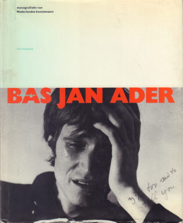 ANDRIESSE, Paul.  Bas Jan Ader.