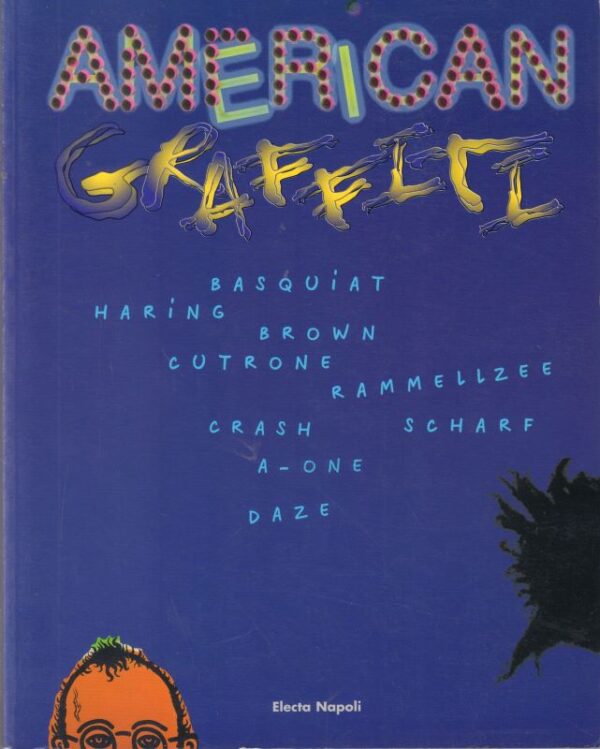 BUONO, Francesca.  American Graffiti.