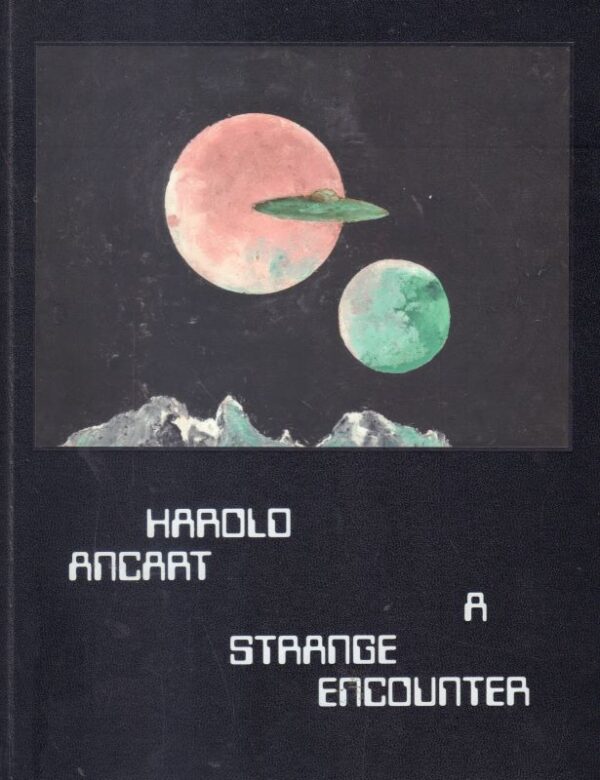 ANCART, Harold.  A Strange Encounter.