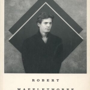 MAPPLETHORPE, Robert.  Robert Mapplethorpe 1970 - 1983.