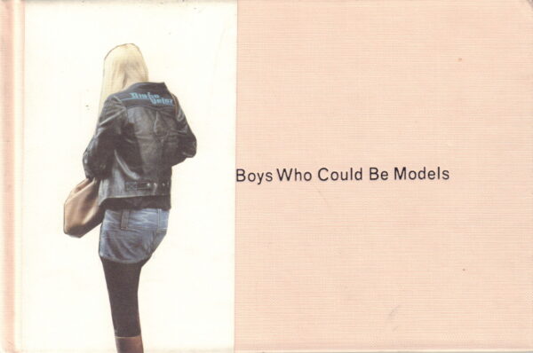 DAEMS, Anne.  72 Girls and Some Boys who could be models.