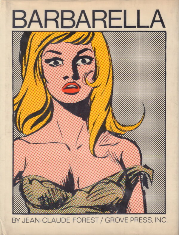 FOREST, Jean-Claude. Barbarella.