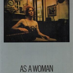 KAY, Barry. As a Woman.