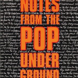 BELSITO, Peter. Notes from the Pop Underground.