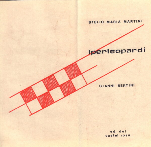 BERTINI Gianni and Stelio-Maria, MARTINI.  IPERLEOPARDI. - Image 2