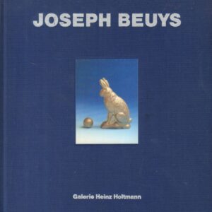 BEUYS, Joseph.  Zeichnungen, Skulptur, Objekte, Multiples mit einem Beitrag zum Thema des Hasen bei Beuys.