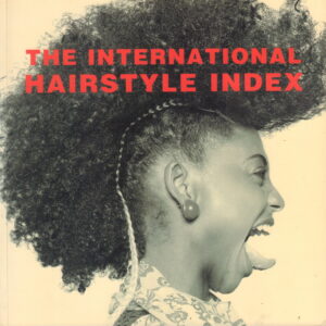 EIJK, Femke van.  The International Hairstyle Index.