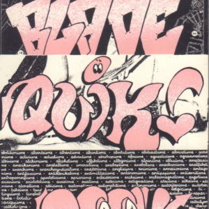 3 American Graffiti.  Blade, Quik, Seen.