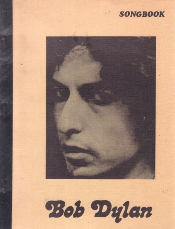 DYLAN, Bob.  Songbook.