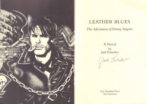 FRITSCHER, Jack.  Leather Blues: The Adventures of Denny Sargent. - Image 3