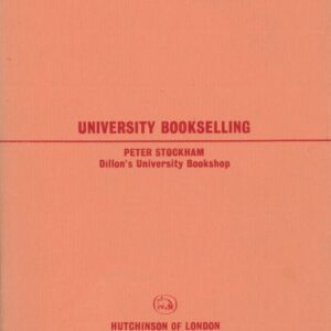 STOCKHAM, Peter.  University Bookselling.