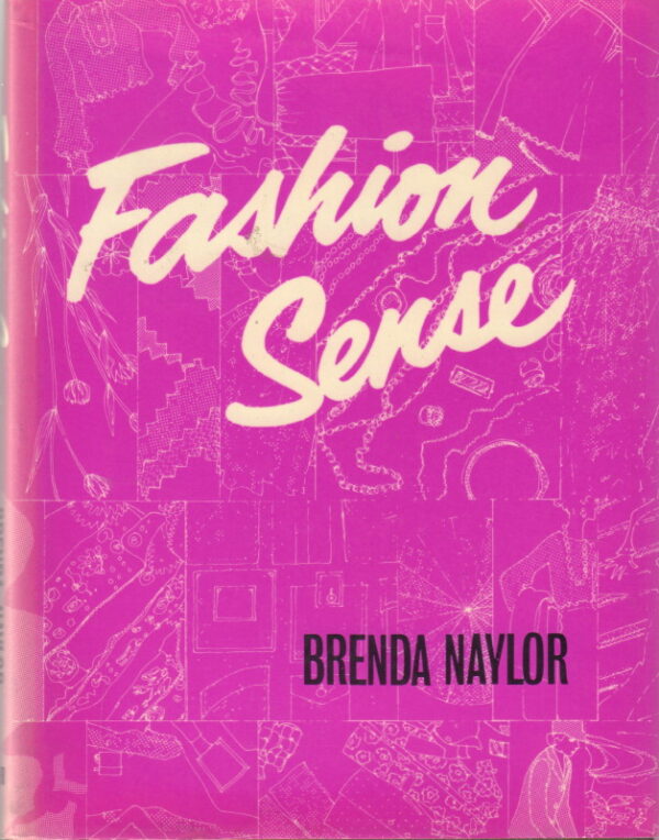 NAYLOR, Brenda.  Fashion Sense.