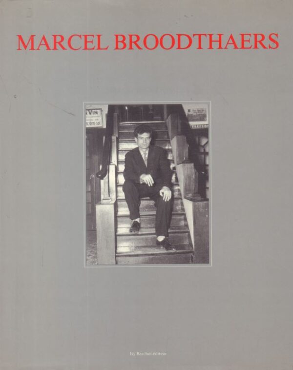 DE Vree, Freddy.  Marcel Broodthaers: Oeuvres 1963-1975.