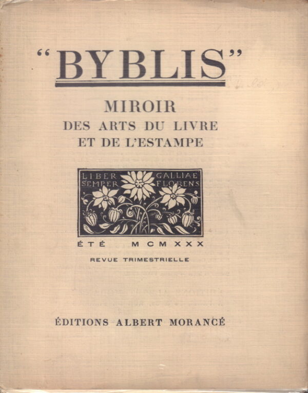 GUSMAN. Pierre.  "BYBLIS": Mirror des Arts du Livre et de L'Estampe. - Image 3