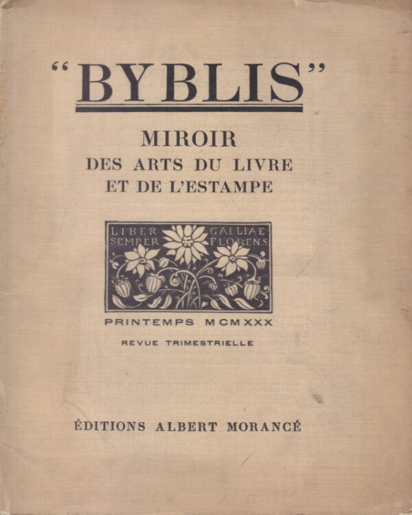GUSMAN. Pierre.  "BYBLIS": Mirror des Arts du Livre et de L'Estampe. - Image 4