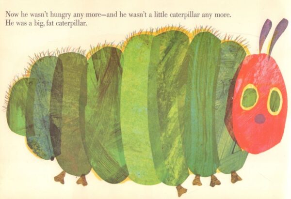 CARLE, Eric.  The Very Hungry Caterpillar. - Image 3