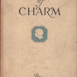 HUDDLESTON, Josephine.  Secrets of Charm.