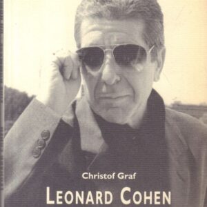 GRAF, Christof.  Leonard Cohen: Eine Hommage - Un Hommage.