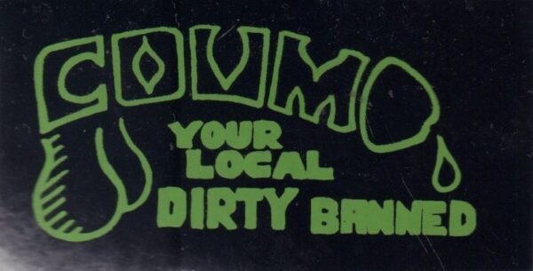 COUM.  Your Local Dirty Banned.