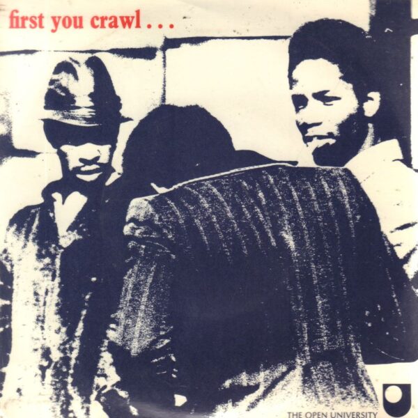 JENKINS, David and David SELIGMAN. First You Crawl....