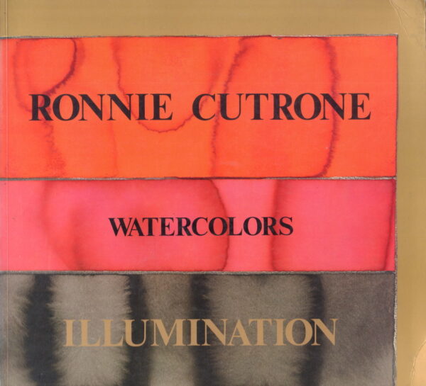 CUTRONE, Ronnie.  Watercolours Illumination.