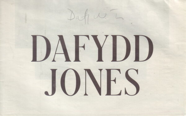 JONES, Dafydd. The Last Hurrah.