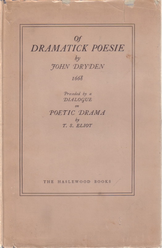 dryden an essay of dramatic poesy