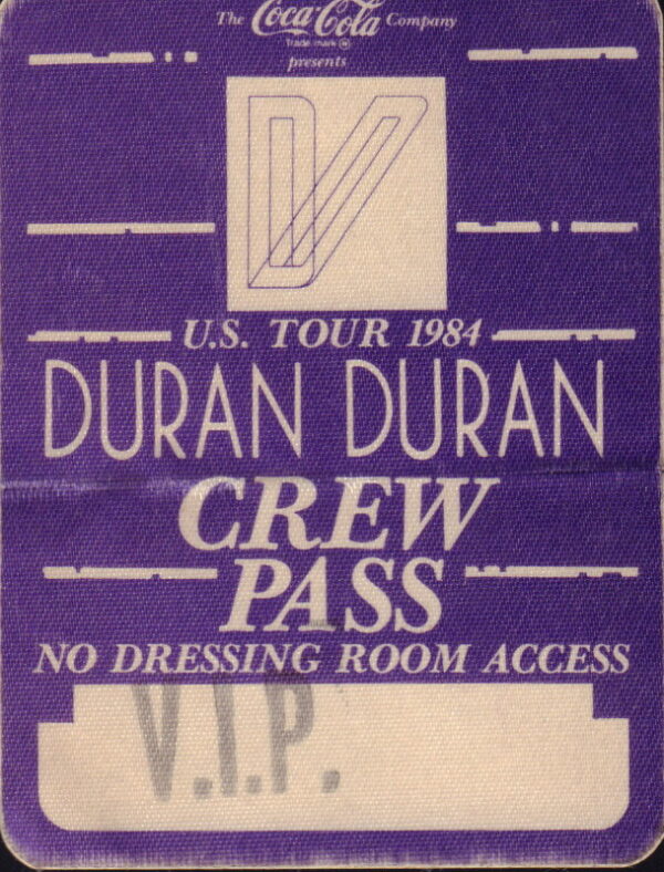 Duran Duran Crew Pass.
