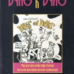 KREMMLER, Katrin.  Dykes on Dykes.