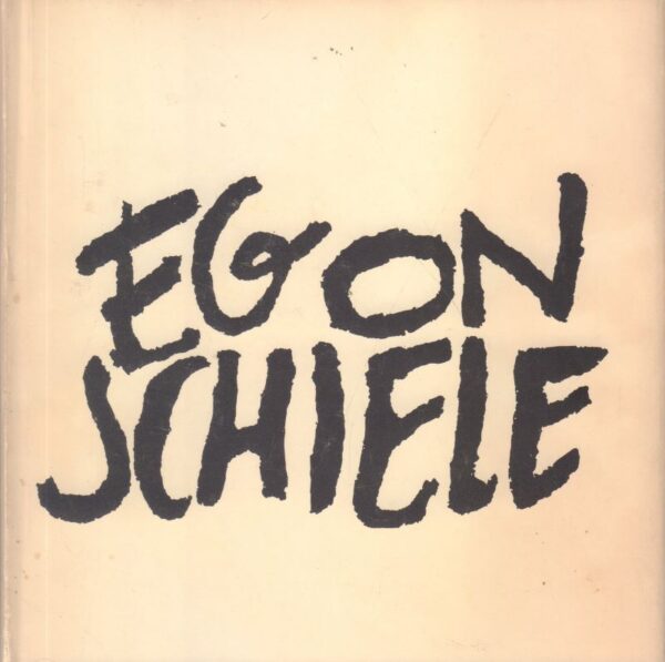SCHIELE, Egon.  Dessins et Aquarelles.