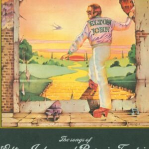 JOHN, Elton and Bernard TAUPIN.  Goodbye Yellow Brick Road Songbook.