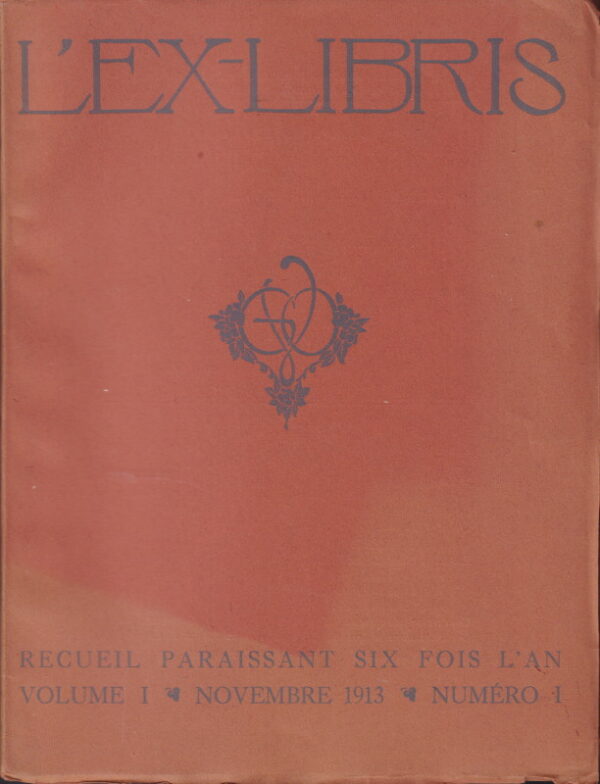 L'Ex-libris: Recueil illustré d'ex-libris anciens et modernes.