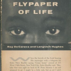 HUGHES, Langston and DeCARAVA, Roy. The Sweet Flypaper of Life.