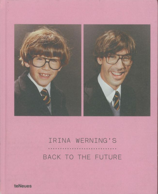 WERNING, Irina. Back to the Future.