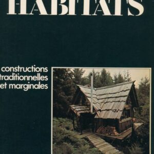 (SOLD): GAL, Pierre.  Habitats: Constructions Traditionnelles et Marginales.
