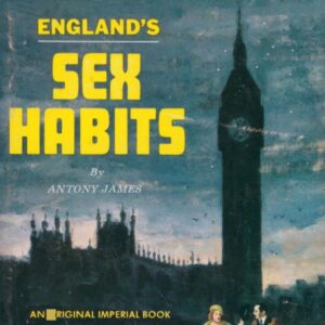 JAMES, Antony.  England's Sex Habits.