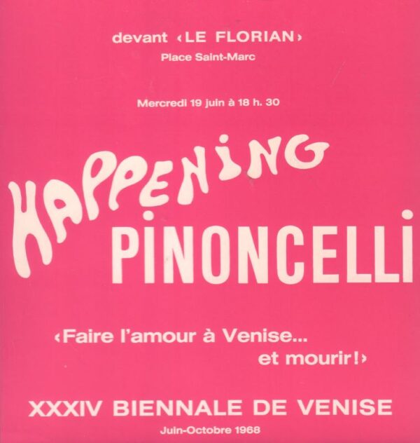 PINONCELLI, [Pierre].  Addio Happening 1. - Image 2