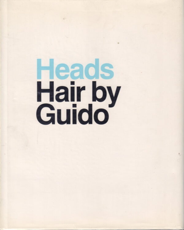 (Reserved): PALAU, Guido. Heads: Hair by Guido.