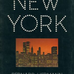 HERMANN, Bernard.  New York.
