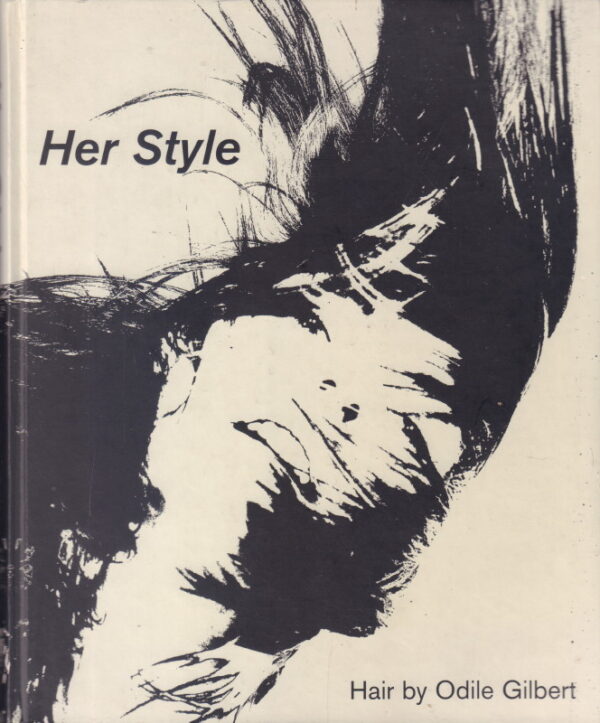 GILBERT, Odile.  Her Style.
