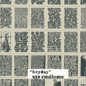 RONDINONE, Ugo.  "heyday".