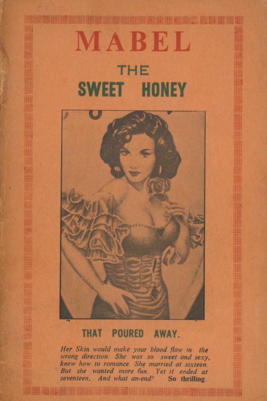 (Sold): ERIC, Speedy. Mabel the Sweet Honey that poured away.