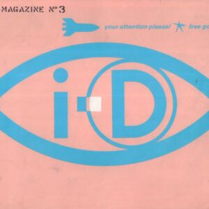 JONES, Terry. i-D Fashion Magazine.
