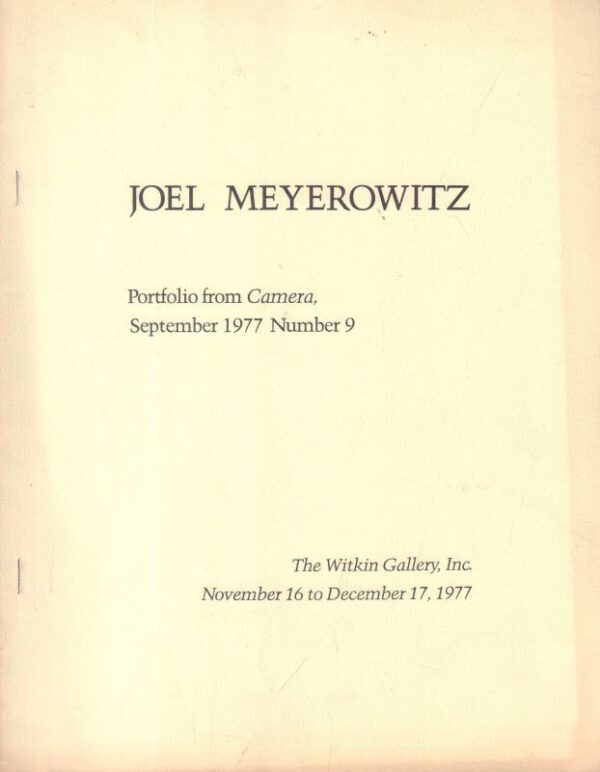 MEYEROWITZ, Joel.  Portfolio from Camera, September 1977 Number 9.