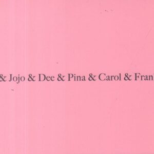 MEISELAS, Susan.  Lisa & Jojo & Dee & Pina & Carol & Frankie & Julia & Phylis & Tina & Roseann & Roe: Prince Street Girls.