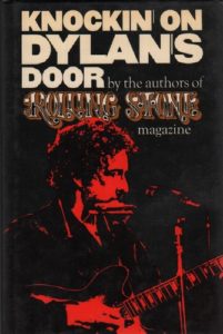 Rolling Stone. Knockin on Dylan's door.