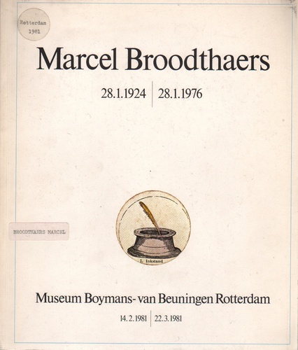 BROODTHAERS, Marcel. 28.1.1924 / 28.1.1976